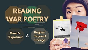 Looking at war poetry (II): Wilfred Owen’s ‘Exposure’ and Ted Hughes’ ‘Bayonet Charge’