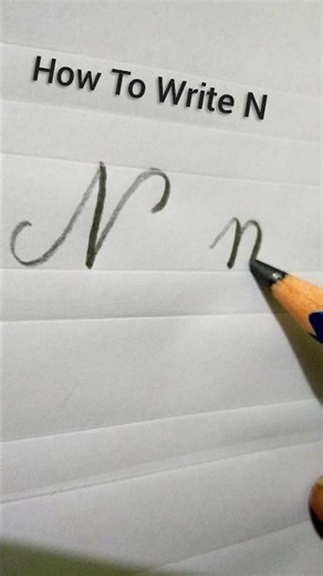 How to Write Letter N in Cursive | Capital N & Small n Writing #calligraphy #handwriting#cursive