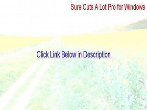 Sure Cuts A Lot Pro for Windows Free Download [Download Now]