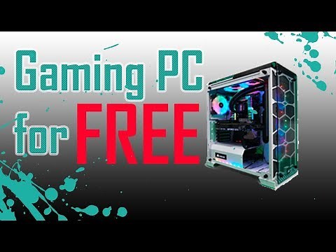 How to get a Gaming PC for FREE!!!!