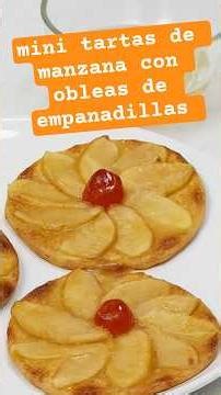 mini tartas de manzana con obleas de empanadillas. #receta #canaldecocina #tarta #obleas
