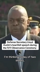 Watch as Defense Secretary Lloyd Austin delivers a powerful and heartfelt speech during the 9/11 observance ceremony, honoring the heroes and remembering the lives lost on that tragic day. | Pentagon Memorial Fund, Inc. | Facebook