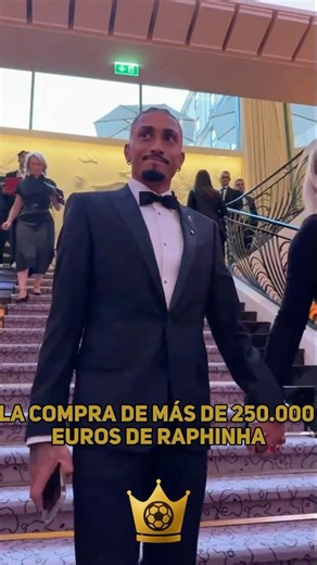 La compra de más de 250.000 euros de Raphinha 🤑