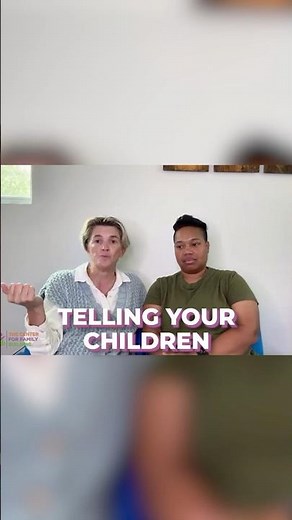 Telling Your Children | Building your family