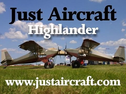Just Aircraft, the Highlander experimental amateurbuilt light sport aircraft from Just Aircraft.