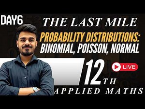 PROBABILITY DISTRIBUTIONS| APPLIED MATHS| THE LAST MILE 🔥| CBSE BOARDS 2026