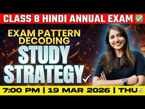 Class 8 Annual Exam | Hindi | Exam Analysis, Strategy & Study Plan | Exam Winner