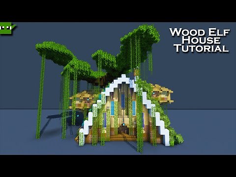 How to Build an Wood Elf House in Minecraft