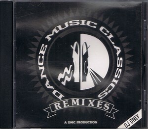 Various - Dance Music Classics (Remixes) Volume 1