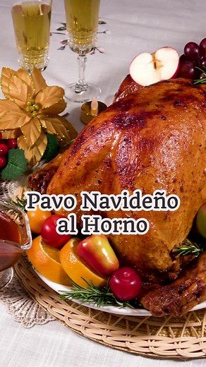 Pavo al Horno Navideño 🦃🎄 Exquisito, jugosito, perfectamente cocido ... | christmas food