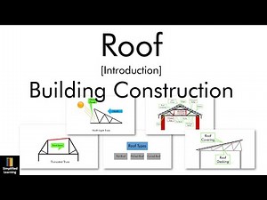 Building Roof - Introduction | Building Construction | Simplified Learning Civil