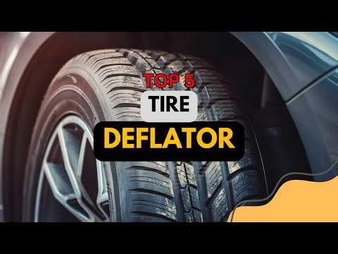 Best Tire Deflators 2024 🔥 Top 5 Best Tire Deflator Reviews