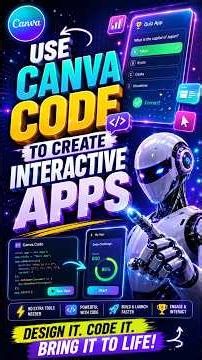 How to Use Canva Code to Create Interactive Apps