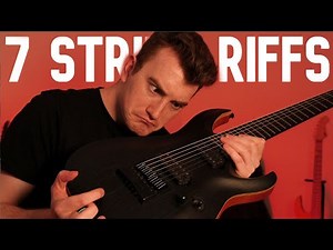 7 String Guitar Riffs To Learn