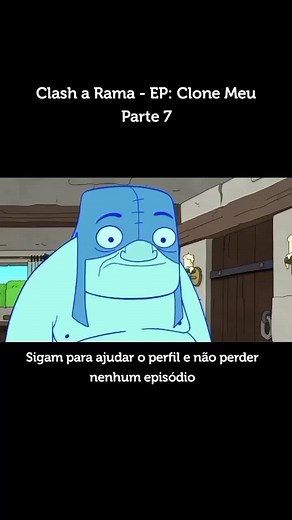 Clash a Rama - EP: Clone Meu Parte 7 Sigam para ajudar o perfil e não perder nenhum episódio #clashroyale #clasharama #desenho #clashofclans #fy