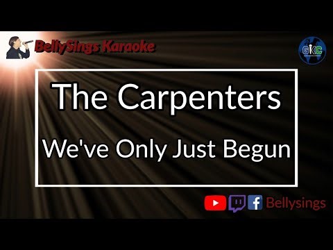 The Carpenters - We've Only Just Begun (Karaoke)
