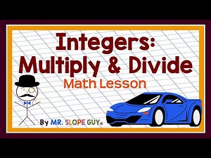 From Signs to Solutions: Exploring Multiplying and Dividing Integers
