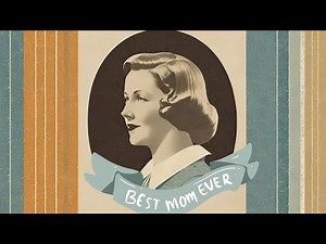 Celebrate Mom! A Vintage Mother's Day