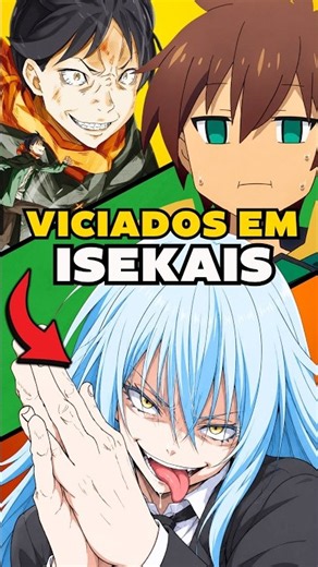 a PROVA que o Japão AMA isekais!