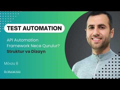 [Automation testing] API Automation Framework Necə Qurulur? Struktur və Dizayn