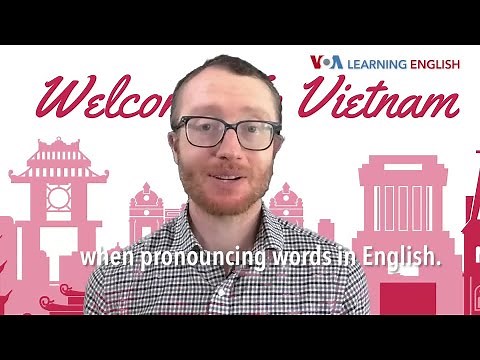 How to Pronounce: Common Pronunciation Issues for Vietnamese Speakers