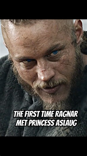 The first time Ragnar met Princess Aslaug #shorts #foryou #vikings #drama