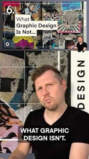 Graphic Design Isn’t What You Think
