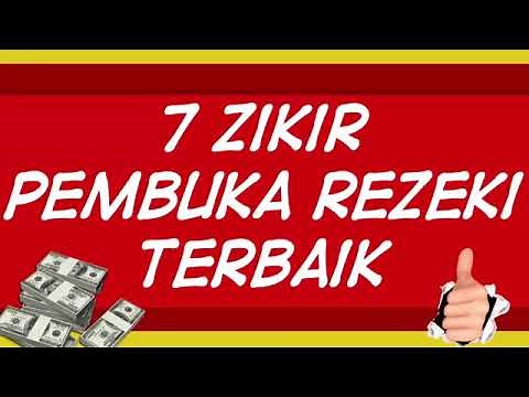 7 ZIKIR PEMBUKA REZEKI TERBAIK