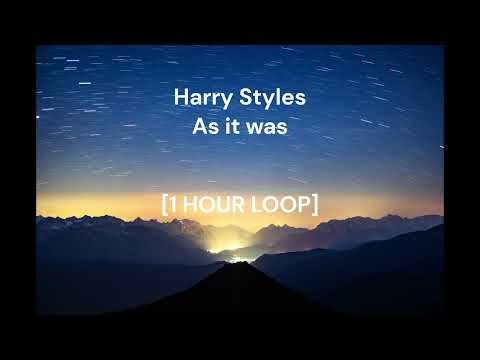 Harry Styles - As it was [1 HOUR LOOP]