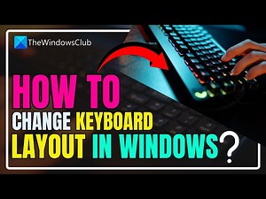 How to change Keyboard Layout in Windows 11