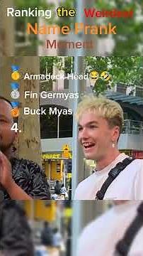 Ranking the Weirdest Name Prank Moment (Fake Names) #FakeNameFails#NameFailCompilation#TopPrankFails