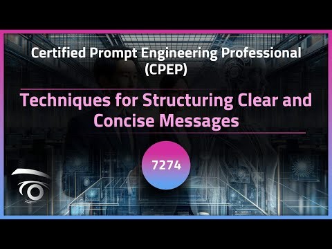 Techniques for Structuring Clear and Concise Messages | Exclusive Lesson