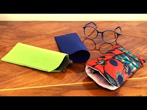 Glasses Case - Sewing Tutorial