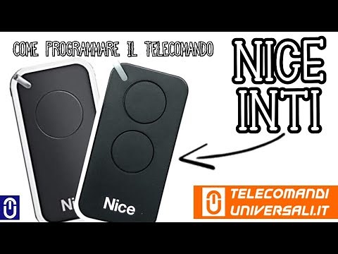 Come programmare un telecomando NICE INTI