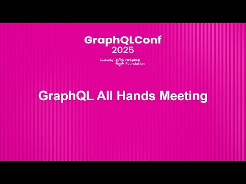 GraphQL All Hands Meeting