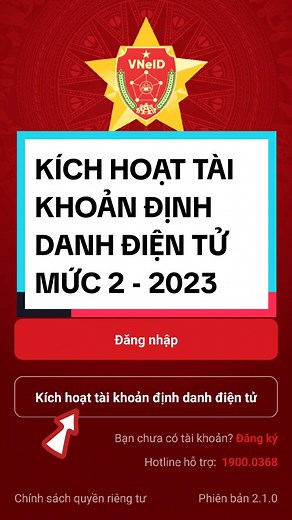 Hướng dẫn kích hoạt tài khoản định danh điện tử mức 2