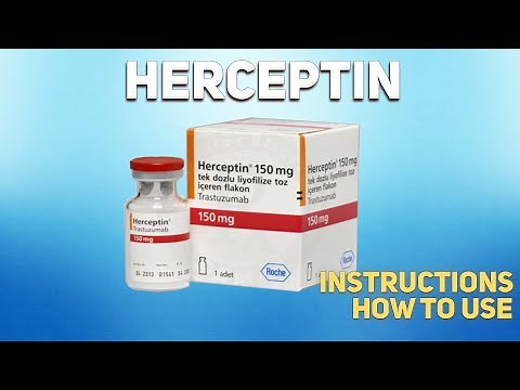 Herceptin (trastuzumab) how to use: Uses, Dosage, Side Effects, Contraindications