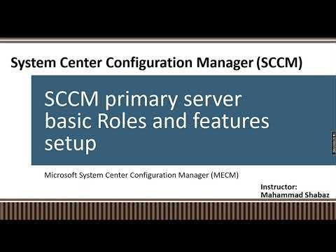 15. SCCM Training For Beginners | SCCM Primary Server basic Roles and features setup