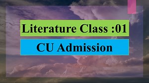 29K views · 880 reactions | Literature Class 01 | Chittagong University | চট্টগ্রাম বিশ্ববিদ্যালয় | প্রতি বছর প্রশ্ন আসে , এবারো আসবে | #literature #CUadmission #university #admissionsopen2025_26 #Chattogram #চবি #চট্টগ্রামবিশ্ববিদ্যালয় | ভাইয়াদের পাঠশালা | Facebook
