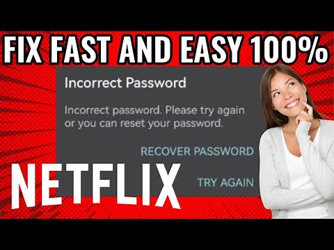 👉 FIX NETFLIX incorrect password WITHOUT Resetting Password (2022) | Problem Solved