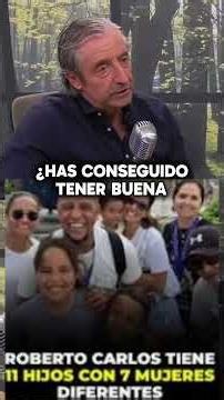 Roberto Carlos 'Tengo 11 hijos y me llevo bien con sus madres' #futboleros #robertocarlos