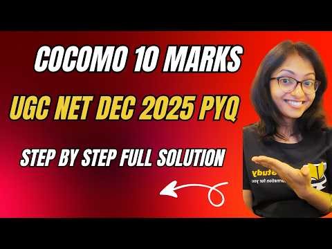 COCOMO Model PYQ (10 Marks) 🔥 UGC NET Dec 2025-Software Engineering| Full Comprehension Solved