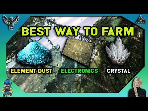 ARK EXTINCTION: BEST WAY TO FARM - Element Dust, Electronics, and Crystal