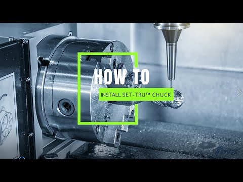 How to install TMX SET-TRU™ Chuck