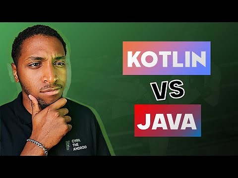 KOTLIN VS JAVA - Quel langage pour débuter le développement Android ?