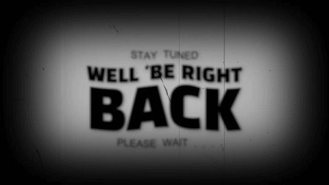 Well Be Right Back Intermission Stay Stock Footage Video (100% Royalty-free) 3930334255 | Shutterstock