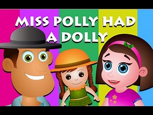 Miss Polly Had A Dolly | Nursery Rhymes For Children | Cartoon Animation