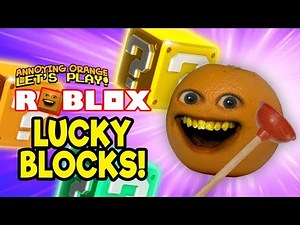 Roblox: Lucky Blocks [Annoying Orange Plays]