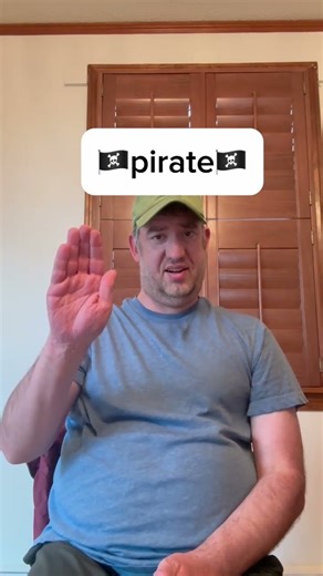 ASL sign for pirate / Learn ASL
