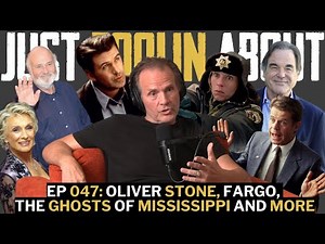 047: Oliver Stone, Fargo, The Ghosts of Mississippi and More